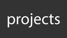 Projects